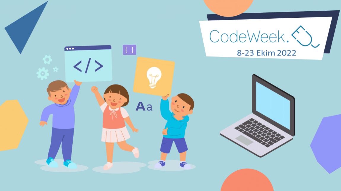 Codeweek Kodlama Haftası Etkinlikleri